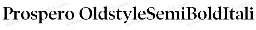 Prospero OldstyleSemiBoldItalic字体转换